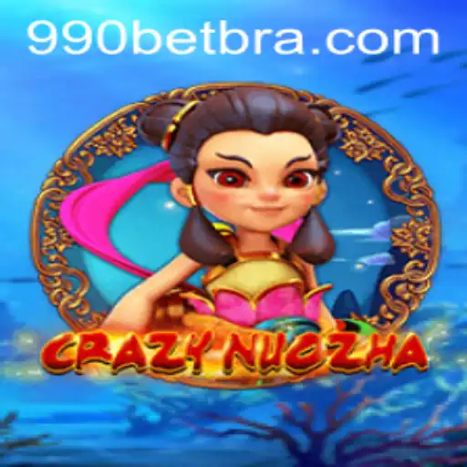 Explorando CrazyNuoZha e sua Conexão com 990bet