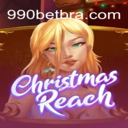 Descubra o Emocionante Mundo do ChristmasReach no 990bet